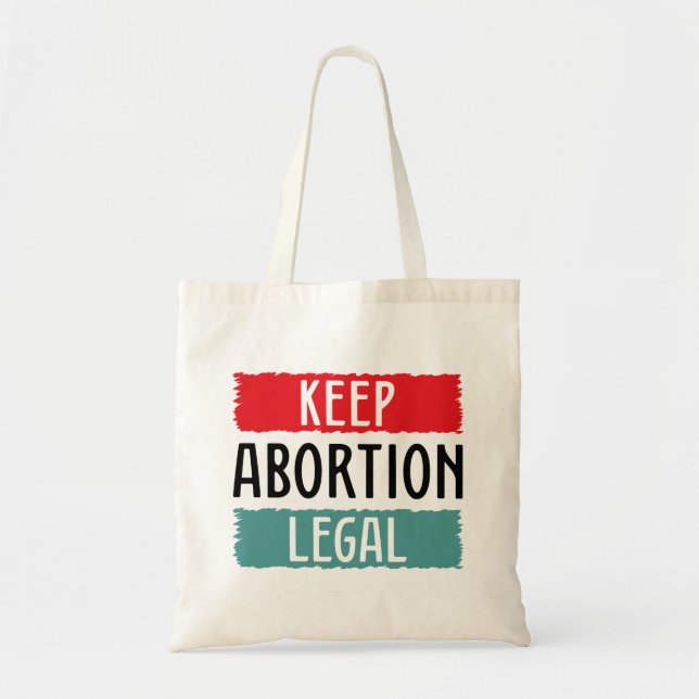 Behålla Abortion Legal Tygkasse (Framsidan)