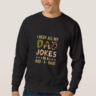 Behålla All My Pappa skämtar Fars dag Lycklig Far Lång Ärmad Tröja