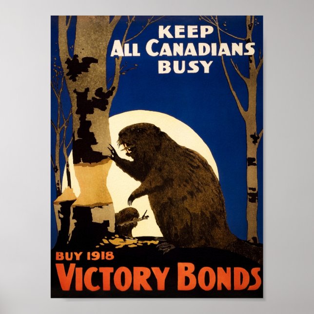 Behålla Alla kanadensare upptagna - Beaver WW1 Pro Poster (Framsidan)