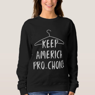 Behålla America Pro Choice - Pro Abortion - Jacka T Shirt