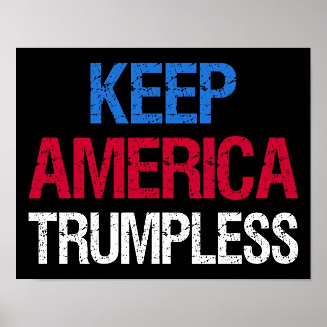 Behålla America Trumpless I Poster (Framsidan)