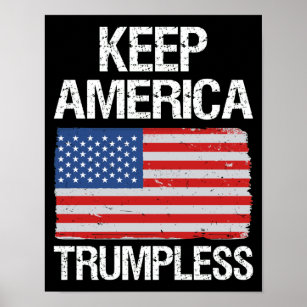Behålla America Trumpless III Poster