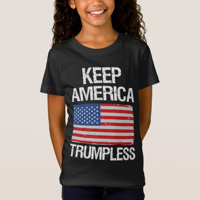 Behålla America Trumpless III T Shirt (Framsida)