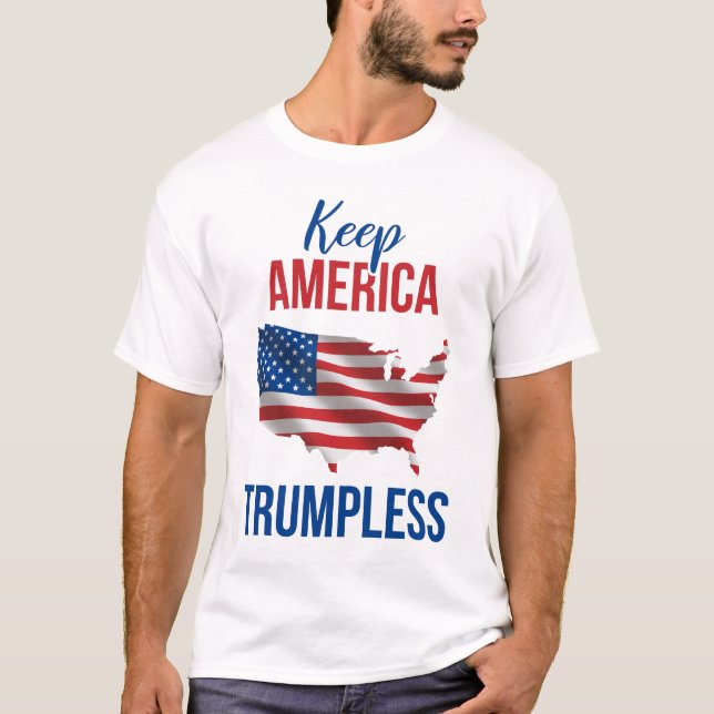 Behålla America Trumpless V T Shirt (Framsida)