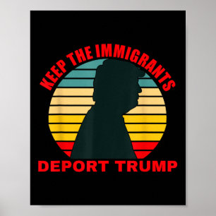 Behålla Antitrumpump för återimport av invandrare Poster