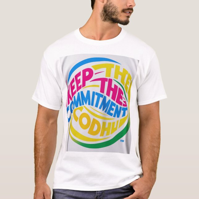 Behålla av åtagandet - Motivering T-Shirt (Framsida)