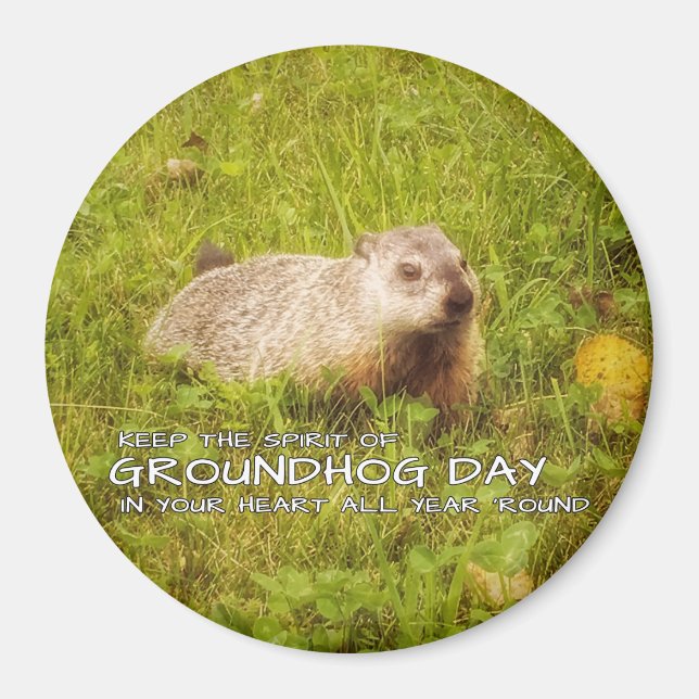 Behålla av Groundhog Day-magnet Magnet (Framsidan)