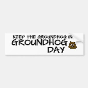 Behålla av Groundhog på Groundhog-dagen Bildekal