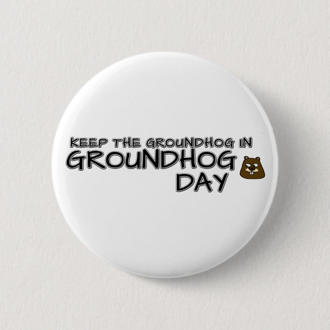 Behålla av Groundhog på Groundhog-dagen Knapp (Framsida)