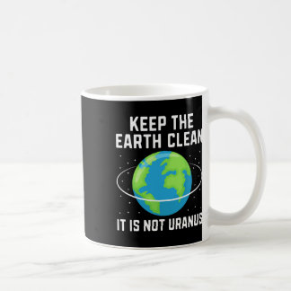 Behålla av jorden rent: Det är inte Uranus Environ Kaffemugg