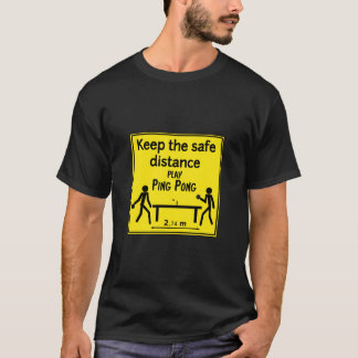Behålla av säkrare avstånd t shirt