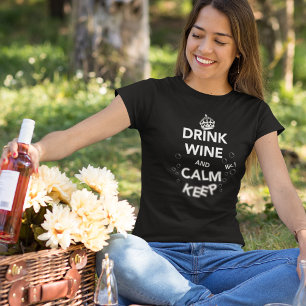 Behålla av Vin och Lugn T Shirt