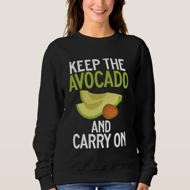 Behålla Avocado och fortsätt med Avocado T Shirt (Framsida)