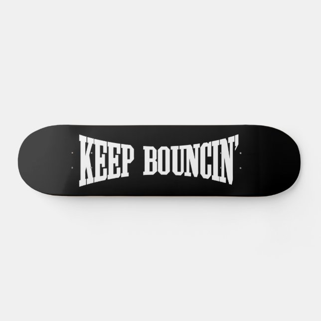 Behålla Bouncin' Skateboard Bräda 21,5 Cm (Horz)