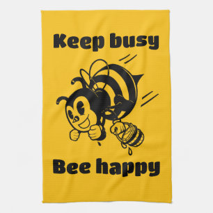 Behålla Busy BE Lycklig Busy Bee Motivational Teck Kökshandduk