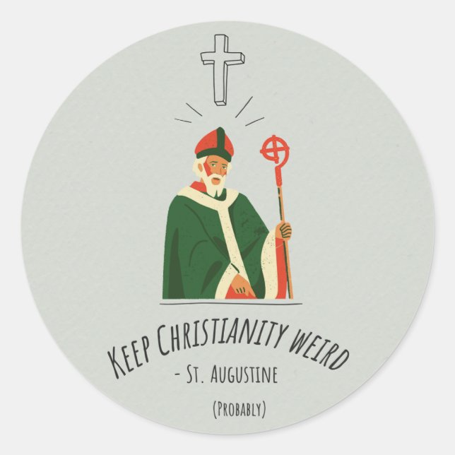Behålla Christianity Konstig Sticker Runt Klistermärke (Framsida)