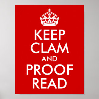 Behålla Clam och korrekturläsad Poster