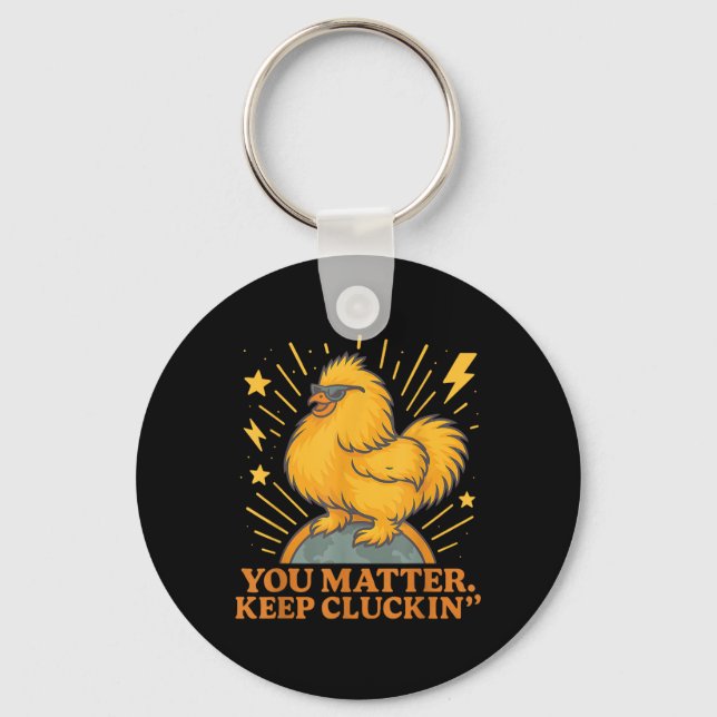 Behålla Clottin Funny Chicken Pun Nyckelring (Framsida)