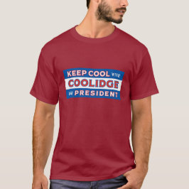 Behålla Coola med COOLIDGE (PPE/DE, DE) T Shirt