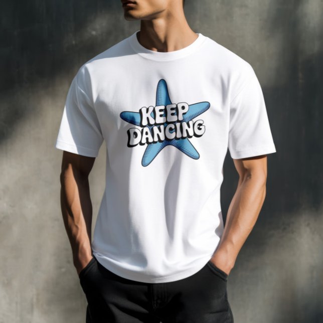 Behålla Danskning Retro Blue Starfish Ocean Design T Shirt (Keep Dancing Retro Blue Starfish Ocean Design)