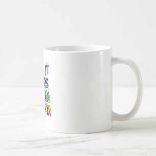 Behålla Det är din Hakuna Matata Art-utskrift Kaffemugg