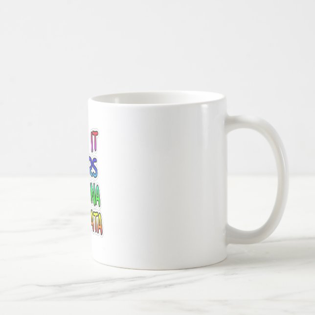 Behålla Det är din Hakuna Matata Art-utskrift Kaffemugg (Höger)