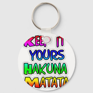 Behålla Det är din Hakuna Matata Art-utskrift Nyckelring