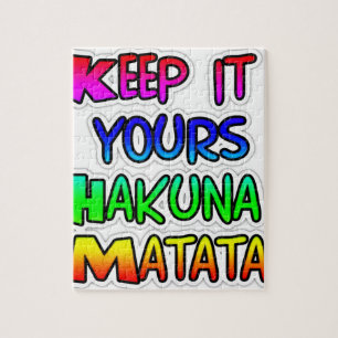 Behålla Det är din Hakuna Matata Art-utskrift Pussel