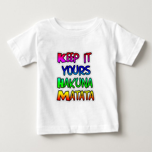 Behålla Det är din Hakuna Matata Art-utskrift T Shirt (Framsida)