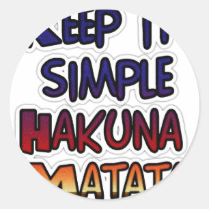 Behålla Det enkla utskriften av Hakuna Matata Art Runt Klistermärke
