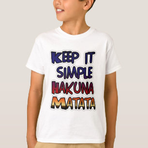 Behålla Det enkla utskriften av Hakuna Matata Art Tee