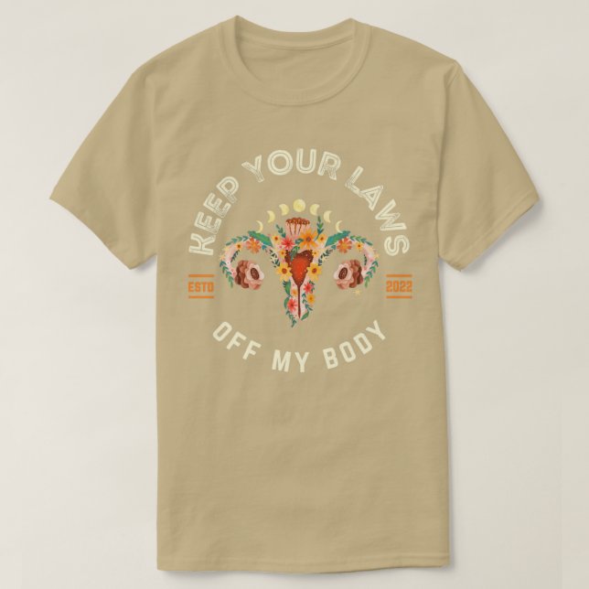 Behålla dina lagar i min kropp2 t shirt (Design framsida)