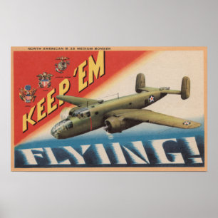Behålla "Em Flies/B-25 Medium Bomber (flygplan) Poster