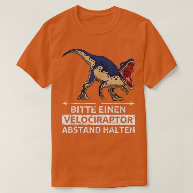 Behålla en Velociraptor avstånd från Velocirap. T Shirt (Design framsida)