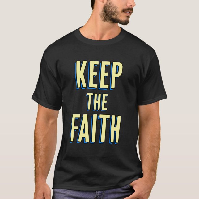 Behålla: Faith T-Shirt (Framsida)