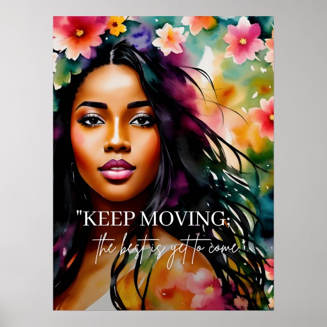 Behålla Flytta Encouragement Quote Melanin Woman Poster (Framsidan)