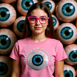 Behålla för Creepy-anpassade och Öga ut T Shirt