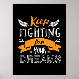 Behålla för inspirationsoffert som kämpar för dina poster