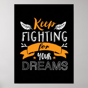 Behålla för inspirationsoffert som kämpar för dina poster