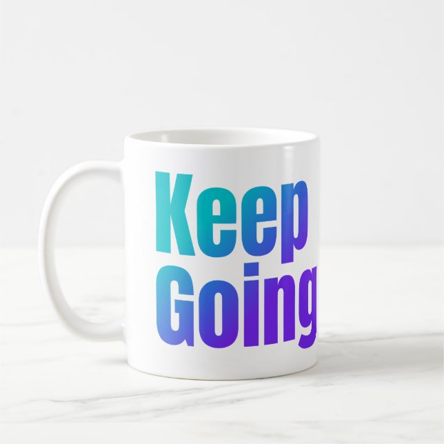 Behålla för inspirerande färgstark text Gå+Anpassa Kaffemugg (Vänster)