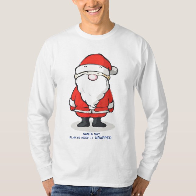 Behålla för Santa något att säga alltid som den Tee (Framsida)
