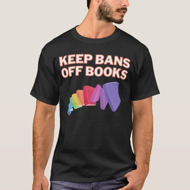 Behålla Förbud mot Bokar Bok som förbjuder Bokar l T Shirt (Framsida)