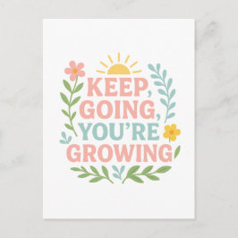 Behålla Going, du växer Vykort