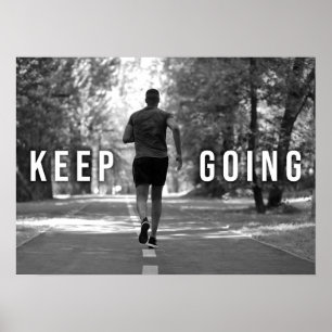 Behålla Going - Fitness, Running, Springer Motivat Poster