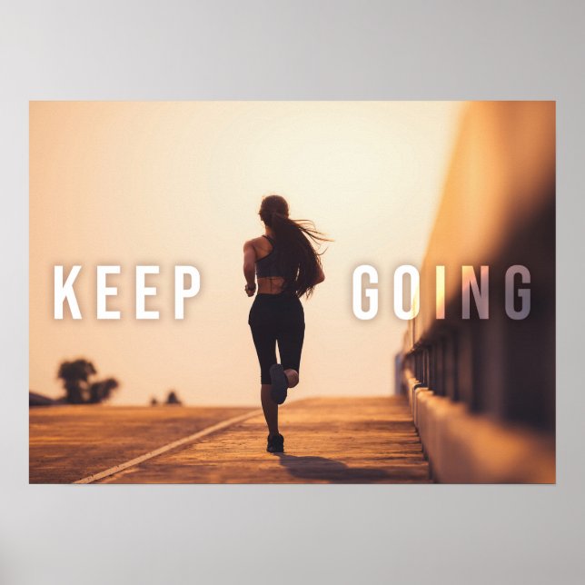 Behålla Going - Fitness, Running, Springer Motivat Poster (Framsidan)
