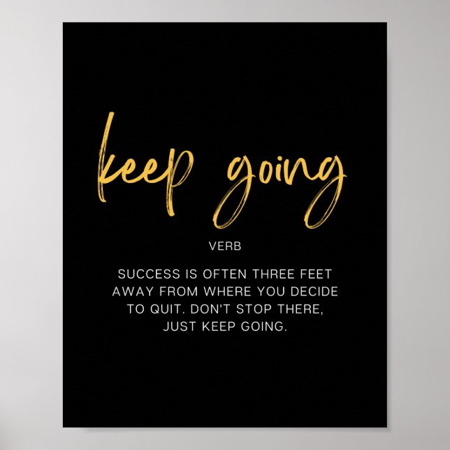 Behålla Going Inspiration-citat Poster (Framsidan)