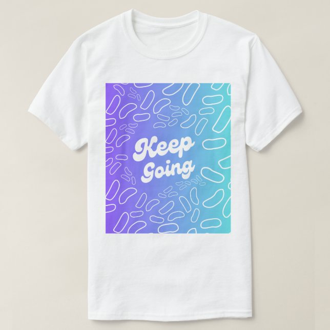 Behålla Going Inspiration T Shirt (Design framsida)