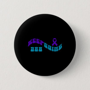 Behålla Going Lila Teal Suicide Awareness Ribbon Knapp