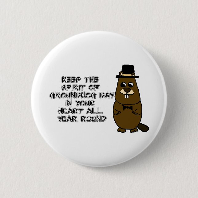 Behålla Groundhog Day i hjärtat Knapp (Framsida)