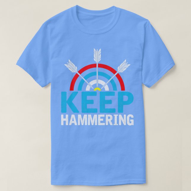 Behålla Hammering-Älskare T Shirt (Design framsida)